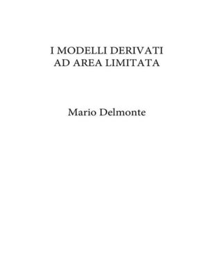 cover image of I modelli derivati ad area limitata